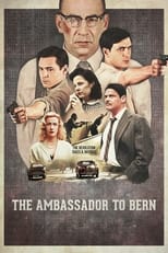 Poster de la película The Ambassador to Bern