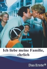 Poster de la película Ich liebe meine Familie, ehrlich