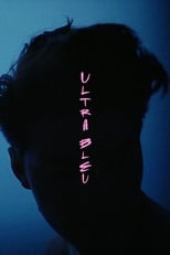 Poster de la película Ultra Bleu