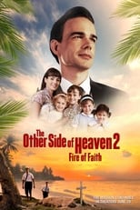 Poster de la película The Other Side of Heaven 2: Fire of Faith