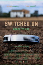 Poster de la película Switched On. Ready to Use