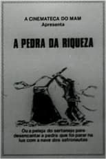 Poster de la película A Pedra da Riqueza