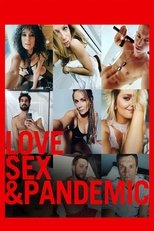 Poster de la película Love, Sex and Pandemic