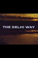 Poster de la película The Delhi Way