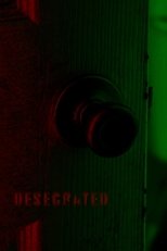 Poster de la película Desecrated