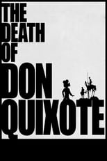 Poster de la película The Death of Don Quixote