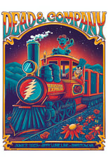 Poster de la película Dead & Company:2023-06-03 Jiffy Lube Live, Bristow, VA, USA