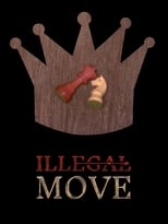 Poster de la película Illegal Move