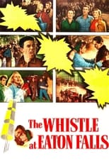 Poster de la película The Whistle at Eaton Falls