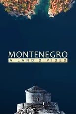 Poster de la película Montenegro: A Land Divided