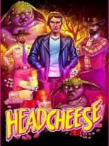 Poster de la película Headcheese the Movie