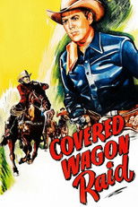 Poster de la película Covered Wagon Raid