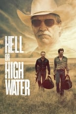 Poster de la película Hell or High Water