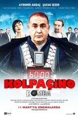 Poster de la película Kolpaçino: Bomba