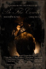 Poster de la película Be The Cowboy