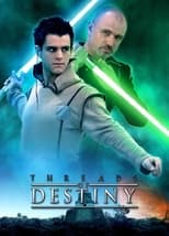 Poster de la película Star Wars: Threads of Destiny