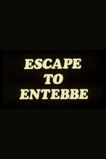 Poster de la película Escape to Entebbe