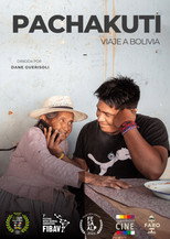 Poster de la película Pachakuti, viaje a Bolivia