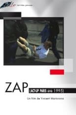 Poster de la película ZAP (Act Up Paris, été 95)