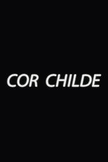 Poster de la película Cor Childe