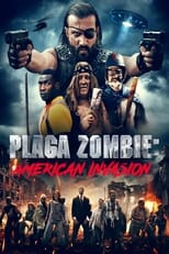 Poster de la película Plaga Zombie: American Invasion