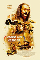 Poster de la película Bringing Back Golden Eye