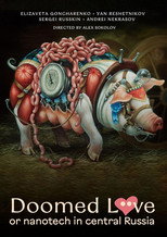 Poster de la película Doomed Love or nanotech in Central Russia