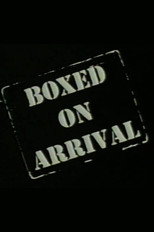 Poster de la película Boxed on Arrival