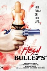 Poster de la película Flesh and Bullets