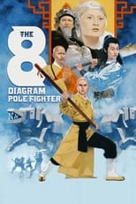 Poster de la película The 8 Diagram Pole Fighter