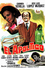 Poster de la película The Apolitical Man