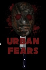 Poster de la película Urban Fears