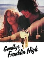 Poster de la película Goodbye, Franklin High