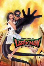 Poster de la película Lastikman: Unang Banat