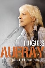 Poster de la película Hugues Aufray - Plus live que jamais