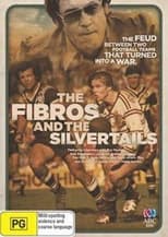 Poster de la película The Fibros and The Silvertails