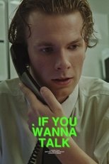 Poster de la película IF YOU WANNA TALK