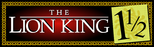 Logo The Lion King 1½