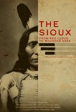 Poster de la película The Sioux: From Red Cloud to Wounded Knee