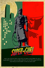 Poster de la película Super-Guri