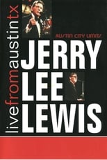 Poster de la película Jerry Lee Lewis: Live from Austin, Tx