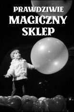 Poster de la película Prawdziwie magiczny sklep