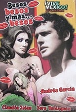 Poster de la película Besos, Besos... y Más Besos