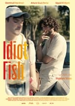 Poster de la película Idiot Fish