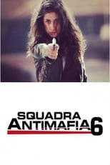 Squadra antimafia – Palermo oggi