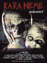 Poster de la película Kara Neme: Gelin Deresi