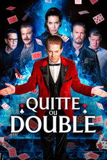 Quitte ou Double