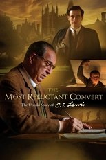 Poster de la película The Most Reluctant Convert: The Untold Story of C.S. Lewis