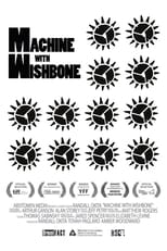 Poster de la película Machine With Wishbone