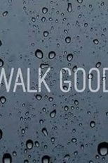 Poster de la película Walk Good